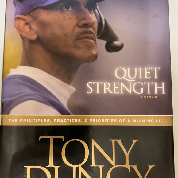 Quiet Strength: The Principles, Practices, and Priorities of a Winning Life - Picture 1 of 2